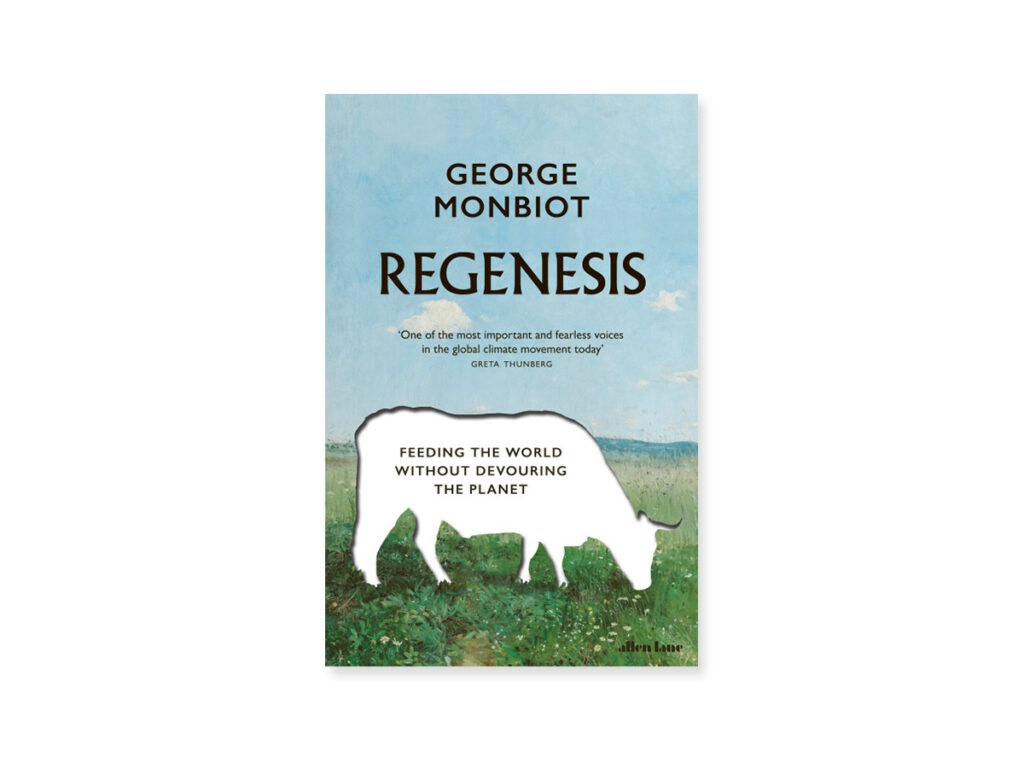 Book of the Month: Regenesis by George Monbiot
