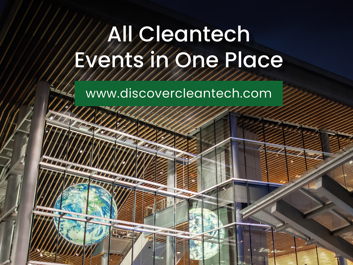 All Cleantech events in one place Discover Cleantech